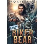 Daddy Biker Bear by Roxie Ray