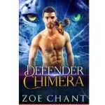 Defender Chimera by Zoe Chant