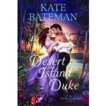 Desert Island Duke by Kate Bateman