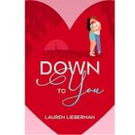 Down to You by Lauren Lieberman