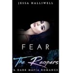 Fear The Reapers by Jessa Halliwell