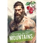Grumpy in the Mountains by Olivia T. Turner
