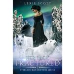Her Pack Fractured by Lexie Scott