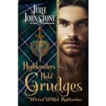 Highlanders Hold Grudges by Julie Johnstone