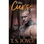His Curse to Give by T.S. Joyce
