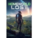 Homeworld Lost by J.N. Chaney