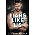 Liars Like Us by J.T. Geissinger