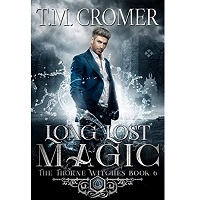 Long Lost Magic by T.M. Cromer