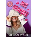 Nut Grabber by Megan Wade