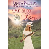 One Shot at Love by Linda Broday