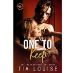 One to Keep by Tia Louise