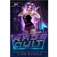Rage Quit by Kira Roman