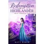 Redemption of a Highlander by Katy Baker