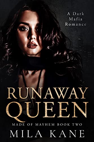 Runaway Queen by Mila Kane