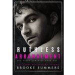 Ruthless Arrangement by Brooke Summers
