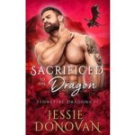 Sacrificed to the Dragon by Jessie Donovan
