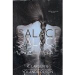 Salace by Yolanda Olson