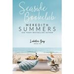 Seaside Bookclub by Meredith Summers