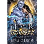 Silver Stranger by Iona Strom