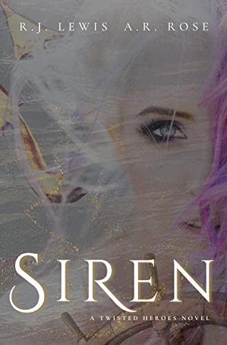 Siren by R.J. Lewis