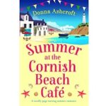 Summer at the Cornish Beach Cafe by Donna Ashcroft