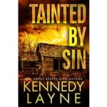 Tainted By Sin by Kennedy Layne