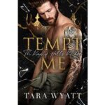 Tempt Me by Tara Wyatt