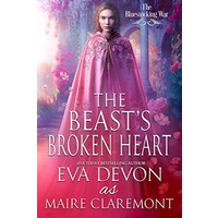 The Beast’s Broken Heart by Eva Devon