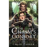 The Chasm’s Consort by Chloe Parker
