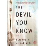 The Devil You Know by Elisabeth de Mariaffi