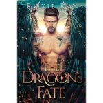 The Dragon's Fate by Roxie Ray