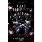The Heart of Psychos by Ames Mills