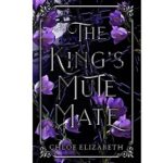 The King’s Mute Mate by Chloe Elizabeth