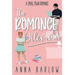 The Romance Dilemma by Anna Barlow