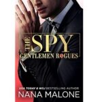The Spy by Nana Malone