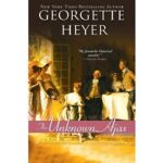 The Unknown Ajax by Georgette Heyer