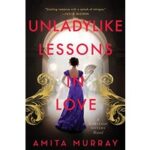 Unladylike Lessons by Amita Murray