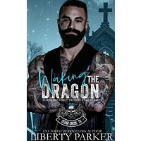 Waking the Dragon by Liberty Parker