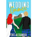 Wedding Games by Evie Alexander