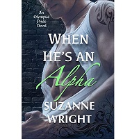 When He's An Alpha by Suzanne Wright