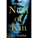 next of kin by kia adbullah