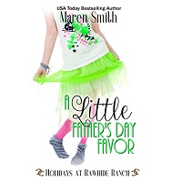 A Little Father’s Day Favor by Maren Smith