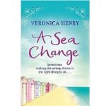 A Sea Change by Veronica Henry