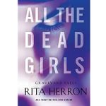 All the Dead Girls by Rita Herron