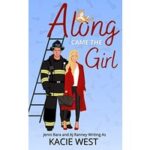 Along Came the Girl by Kacie West