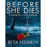 Before She Dies by Rita Herron
