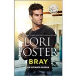 Bray by Lori Foster