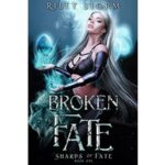 Broken Fate by Riley Storm