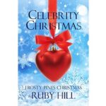 Celebrity Christmas by Ruby Hill