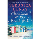 Christmas At The Beach Hut by Veronica Henry